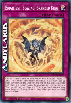 Il Re più Luminoso, Fiammeggiante, Marchiato