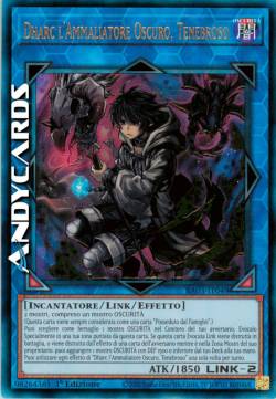 Dharc l'Ammaliatore Oscuro, Tenebroso