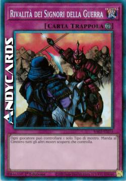 RIVALITÀ DEI SIGNORI DELLA GUERRA