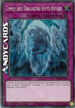 TOMBA DELL'ORGANISMO SUPER ANTICO