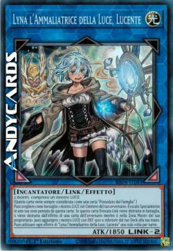 LYNA L'AMMALIATRICE DELLA LUCE, LUCENTE