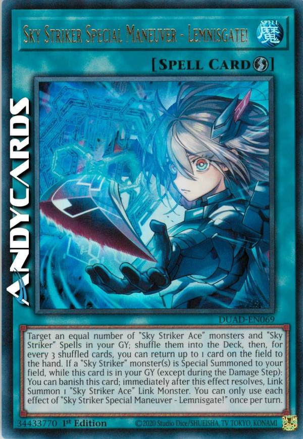sky striker yugioh cards Special Maneuver - Lemnisgate! FIRE Sky Striker Ace monsterIf this card is Special Summoned Sky Striker Ace - Camellia