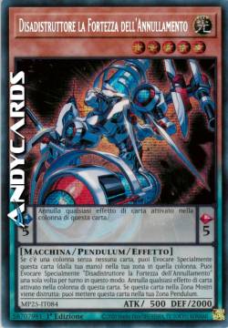 Disadistruttore la Fortezza dell'Annullamento