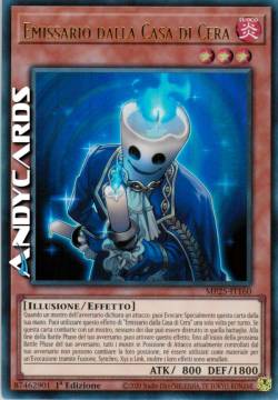 Emissario dalla Casa di Cera