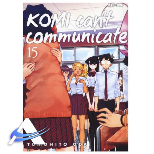 KOMI CAN'T COMMUNICATE - VOL. 15 - IT