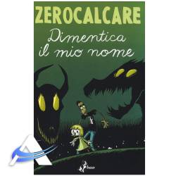 BAO-ZEROCALCARE-DIMENTICAILMIONOME.jpg