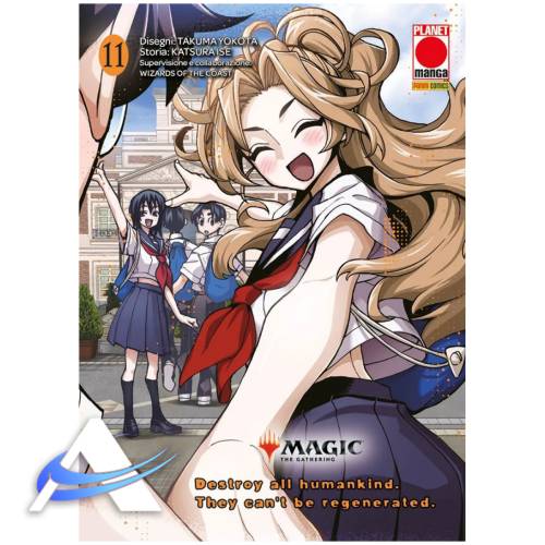 MAGIC: THE GATHERING - DESTROY ALL HUMANKIND THEY CAN'T BE REGENERATED VOL.11